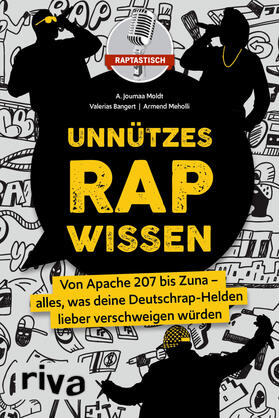 Moldt / Raptastisch / Bangert |  Unnützes Rap-Wissen | Buch |  Sack Fachmedien