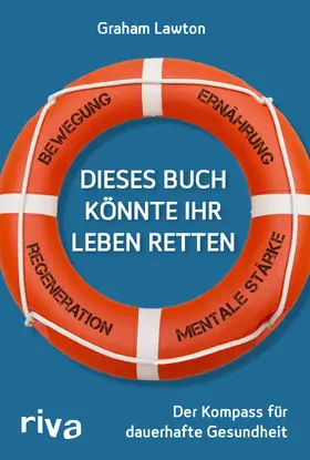 Lawton |  Dieses Buch könnte Ihr Leben retten | Buch |  Sack Fachmedien