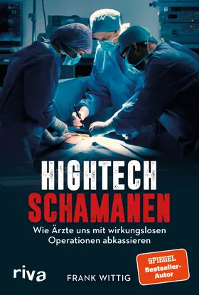 Wittig |  Hightech-Schamanen | Buch |  Sack Fachmedien