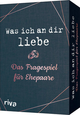  Was ich an dir liebe - Das Fragespiel für Ehepaare | Sonstiges |  Sack Fachmedien