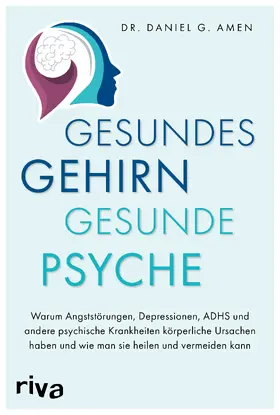 Amen |  Gesundes Gehirn - gesunde Psyche | Buch |  Sack Fachmedien