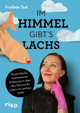  Im Himmel gibt´s Lachs | Buch |  Sack Fachmedien