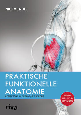 Mende |  Praktische funktionelle Anatomie | Buch |  Sack Fachmedien