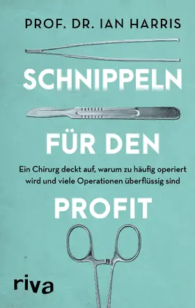 Harris |  Schnippeln für den Profit | Buch |  Sack Fachmedien