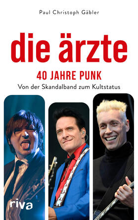 Gäbler |  Die Ärzte - 40 Jahre Punk | Buch |  Sack Fachmedien