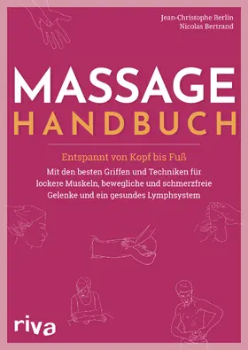 Berlin / Bertrand |  Massage-Handbuch | Buch |  Sack Fachmedien