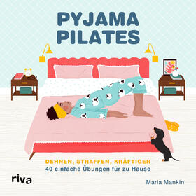 Mankin |  Pyjama-Pilates | Buch |  Sack Fachmedien