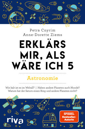 Cnyrim / Ziems |  Erklärs mir, als wäre ich 5 - Astronomie | Buch |  Sack Fachmedien