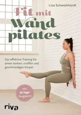 Schweikhardt |  Fit mit Wandpilates | Buch |  Sack Fachmedien