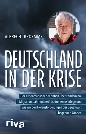 Broemme |  Deutschland in der Krise | Buch |  Sack Fachmedien