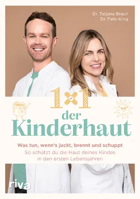 Braun / King |  1×1 der Kinderhaut | Buch |  Sack Fachmedien