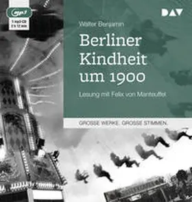 Benjamin |  Berliner Kindheit um 1900 | Sonstiges |  Sack Fachmedien