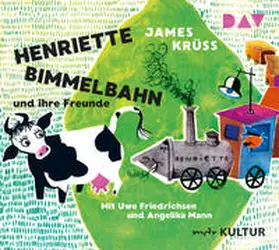 Krüss |  Henriette Bimmelbahn und ihre Freunde | Sonstiges |  Sack Fachmedien