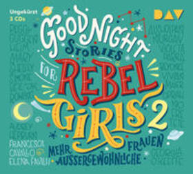 Favilli / Cavallo |  Good Night Stories for Rebel Girls - Teil 2: Mehr außergewöhnliche Frauen | Sonstiges |  Sack Fachmedien