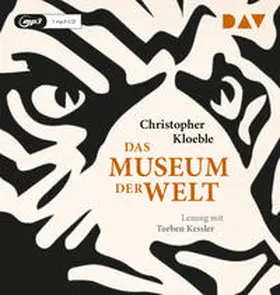 Kloeble |  Das Museum der Welt | Sonstiges |  Sack Fachmedien