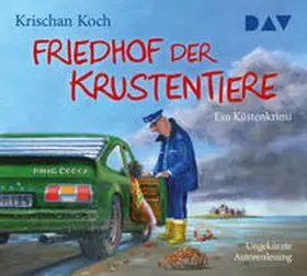 Koch |  Friedhof der Krustentiere. Ein Küstenkrimi | Sonstiges |  Sack Fachmedien