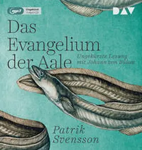 Svensson |  Das Evangelium der Aale | Sonstiges |  Sack Fachmedien