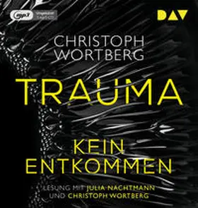 Wortberg |  Trauma - Kein Entkommen. Katja Sands erster Fall | Sonstiges |  Sack Fachmedien