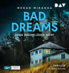 Miranda |  BAD DREAMS - Deine Träume lügen nicht | Sonstiges |  Sack Fachmedien