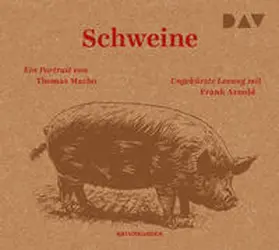 Macho | Schweine. Ein Portrait | Sonstiges | 978-3-7424-2322-1 | sack.de