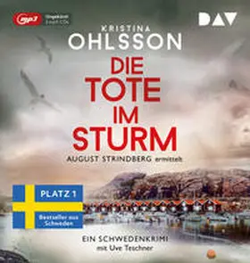 Ohlsson |  Die Tote im Sturm. August Strindberg ermittelt | Sonstiges |  Sack Fachmedien