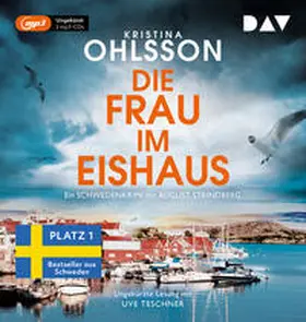 Ohlsson |  Die Frau im Eishaus. Ein Schwedenkrimi mit August Strindberg | Sonstiges |  Sack Fachmedien