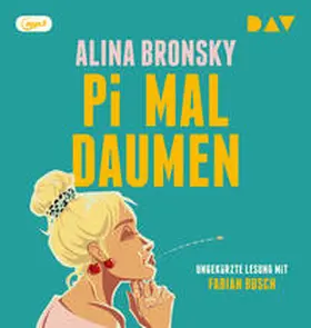 Bronsky |  Pi mal Daumen | Sonstiges |  Sack Fachmedien