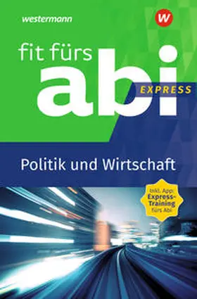 Schmidt |  Fit fürs Abi Express. Politik und Wirtschaft | Buch |  Sack Fachmedien