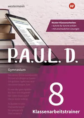  P.A.U.L. D. (Paul). Klassenarbeitstrainer 8 | Buch |  Sack Fachmedien