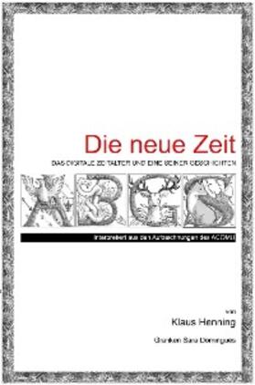 Henning |  Die neue Zeit | eBook | Sack Fachmedien