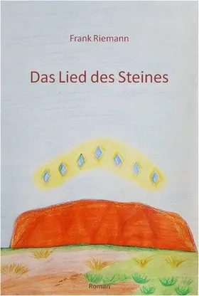 Riemann | Das Lied des Steines | E-Book | sack.de