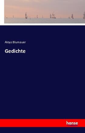 Blumauer |  Gedichte | Buch |  Sack Fachmedien