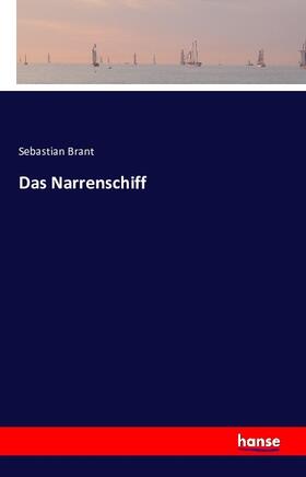 Brant |  Das Narrenschiff | Buch |  Sack Fachmedien