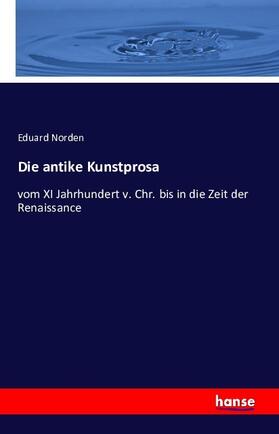 Norden | Die antike Kunstprosa | Buch | 978-3-7428-7404-7 | sack.de