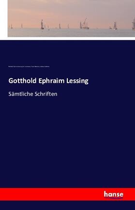 Lessing / Lachmann / Muncker |  Gotthold Ephraim Lessing | Buch |  Sack Fachmedien