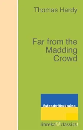 Hardy |  Far from the Madding Crowd | eBook | Sack Fachmedien