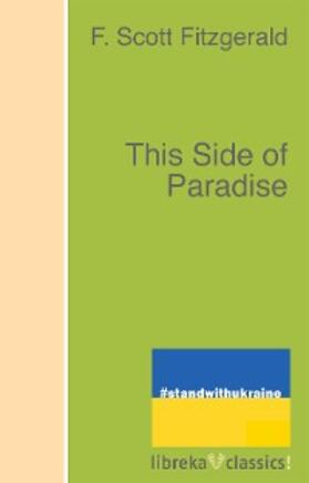 Fitzgerald |  This Side of Paradise | eBook | Sack Fachmedien