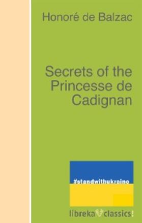 Balzac |  Secrets of the Princesse de Cadignan | eBook | Sack Fachmedien