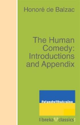 Balzac |  The Human Comedy: Introductions and Appendix | eBook | Sack Fachmedien