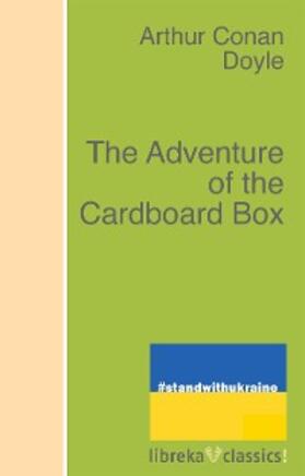 Doyle |  The Adventure of the Cardboard Box | eBook | Sack Fachmedien