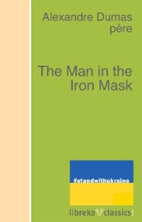 Dumas |  The Man in the Iron Mask | eBook | Sack Fachmedien