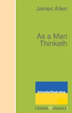 Allen |  As a Man Thinketh | eBook | Sack Fachmedien