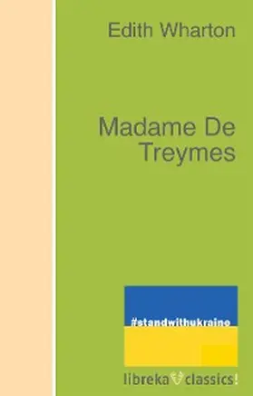 Wharton |  Madame De Treymes | eBook | Sack Fachmedien