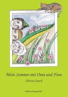 Zeuch |  Mein Sommer mit Oma und Finn | Buch |  Sack Fachmedien