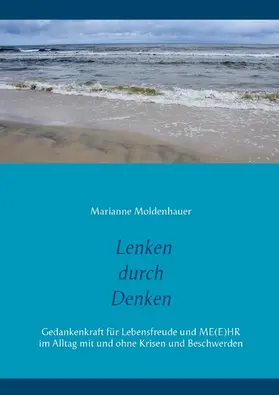 Moldenhauer |  Lenken durch Denken | eBook | Sack Fachmedien