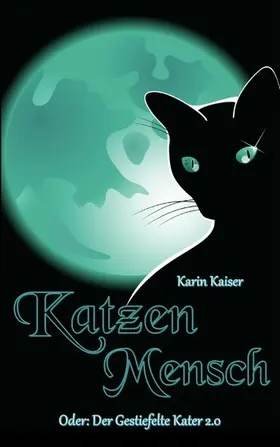 Kaiser |  Katzenmensch | eBook | Sack Fachmedien