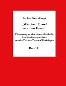 Bitter | Wie einen Brand aus dem Feuer Band II | Buch | 978-3-7431-4293-0 | sack.de