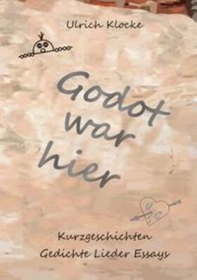 Klocke |  Godot war hier | Buch |  Sack Fachmedien