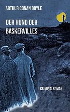 Doyle |  Der Hund der Baskervilles | Buch |  Sack Fachmedien