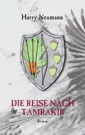 Neumann |  Die Reise nach Tamrakir | Buch |  Sack Fachmedien